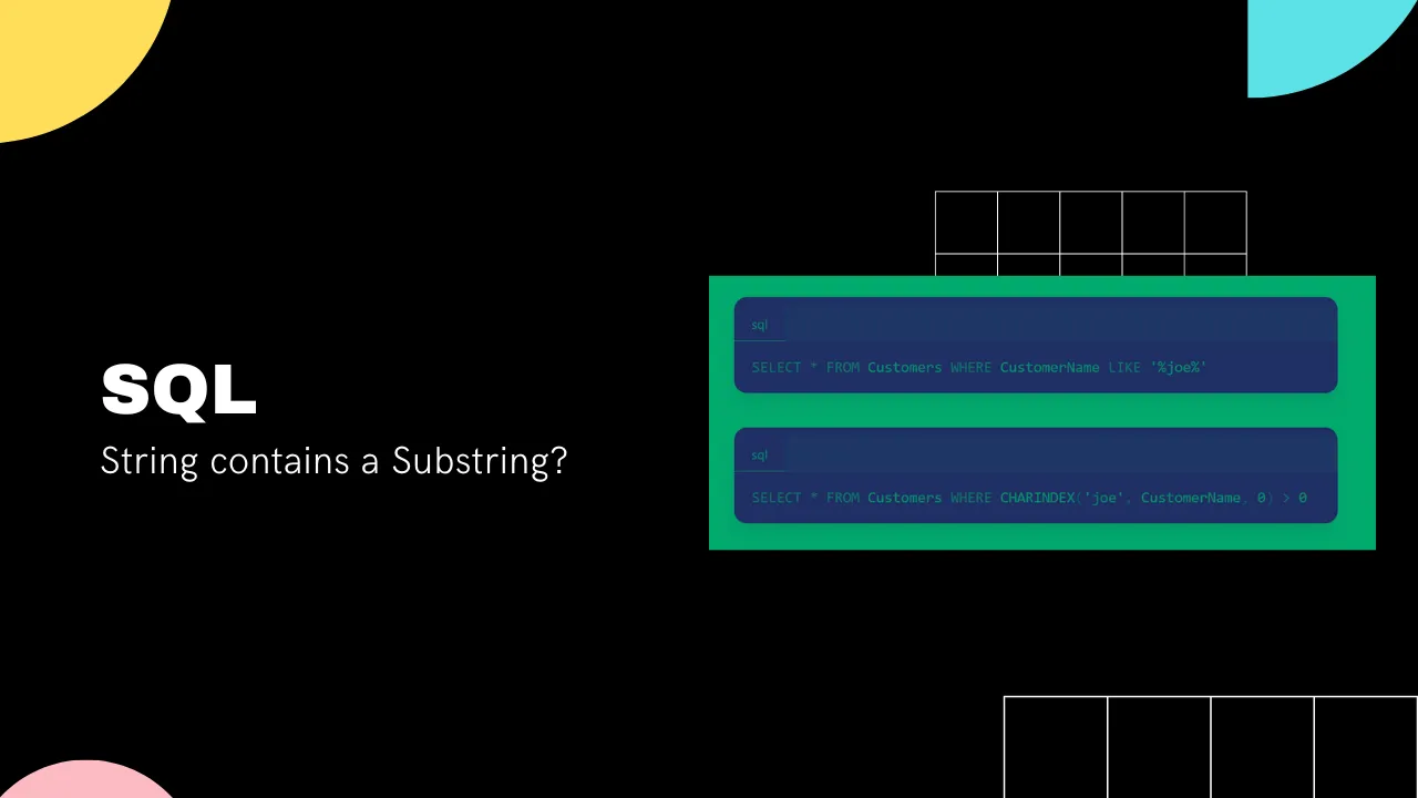 Read article SQL: Check if the String contains a Substring