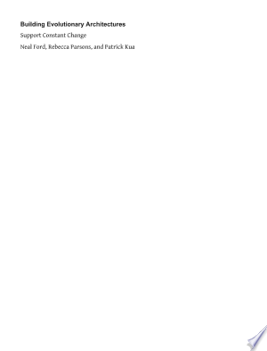 8. Building Evolutionary Architectures 8. Building Evolutionary Architectures Book Cover