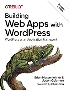 6. Building Web Apps with WordPress 6. Building Web Apps with WordPress Book Cover