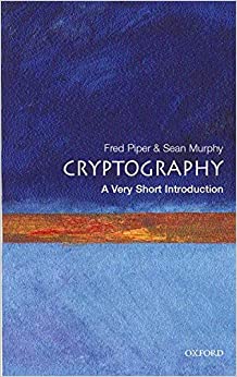 9. Cryptography: A Very Short Introduction 9. Cryptography: A Very Short Introduction Book Cover