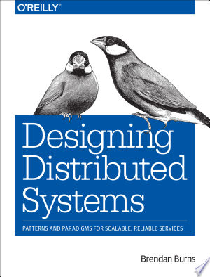 8. Designing Distributed Systems 8. Designing Distributed Systems Book Cover