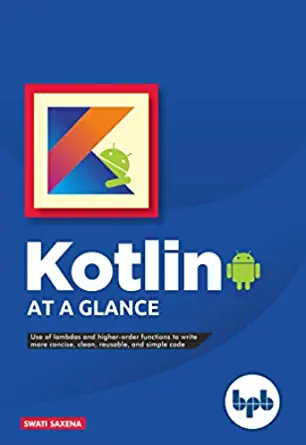 13. Kotlin at a Glance 13. Kotlin at a Glance Book Cover