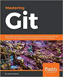 7. Mastering Git 7. Mastering Git Book Cover