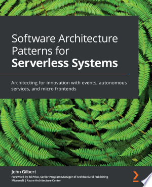 13. Software Architecture Patterns for Serverless Systems 13. Software Architecture Patterns for Serverless Systems Book Cover
