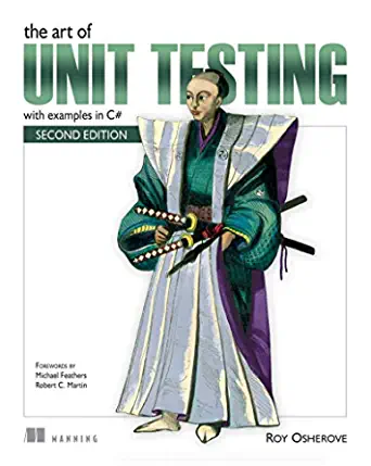 5. The Art of Unit Testing 5. The Art of Unit Testing Book Cover