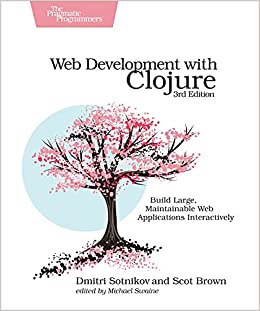 7. Web Development with Clojure 7. Web Development with Clojure Book Cover