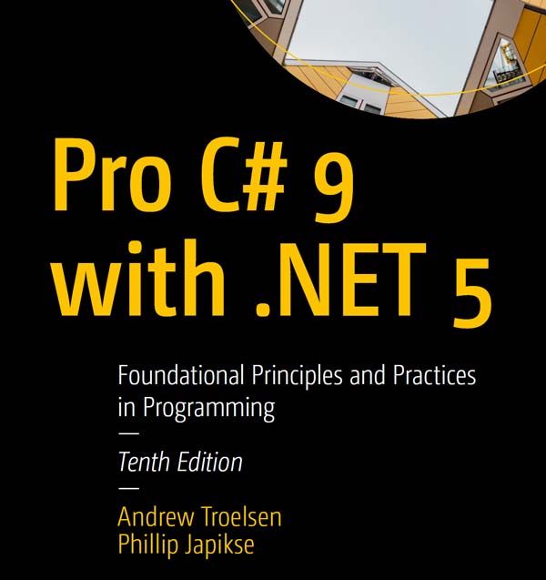 Pro C# 9 with .NET 5 Pro C# 9 with .NET 5 book cover