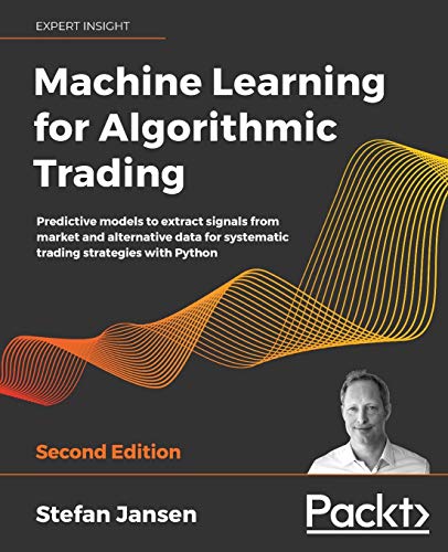 Machine Learning for Algorithmic Trading Machine Learning for Algorithmic Trading book cover